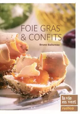 Couverture du produit · Foie gras et confits