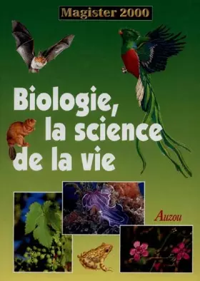 Couverture du produit · Biologie, la science de la vie