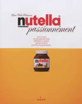 Couverture du produit · Nutella passionnement