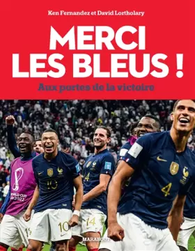Couverture du produit · Merci les bleus 2022: Aux portes de la victoire