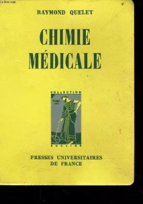 Couverture du produit · CHIMIE MEDICALE notions de chimie générale, de chimie mniérale et de chimie organique (programme de chimie médicale, 1er semest