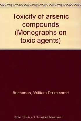 Couverture du produit · Toxicity of Arsenic Compounds