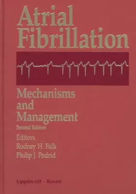 Couverture du produit · Atrial Fibrillation: Mechanisms and Management