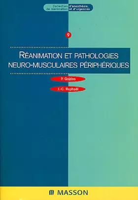 Couverture du produit · Réanimation et pathologies neuro-musculaires périphériques