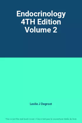 Couverture du produit · Endocrinology 4TH Edition Volume 2