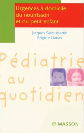 Couverture du produit · Urgences à domicile du nourrisson et du petit enfant