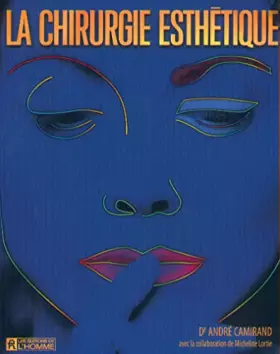 Couverture du produit · LA CHIRURGIE ESTHETIQUE