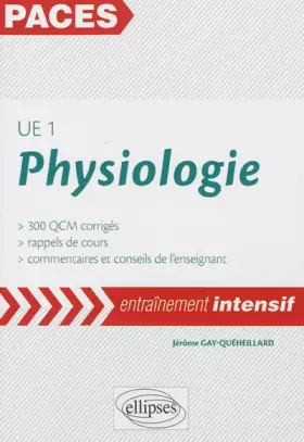 Couverture du produit · Physiologie UE1 PACES Entraînement Intensif