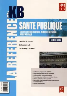 Couverture du produit · Santé publique : Lecture critique d'article, médecine du travail, médecine légale