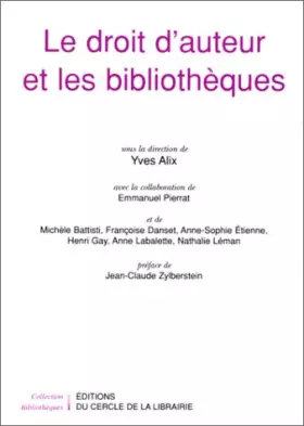 Couverture du produit · Le droit d'auteur et les bibliothèques