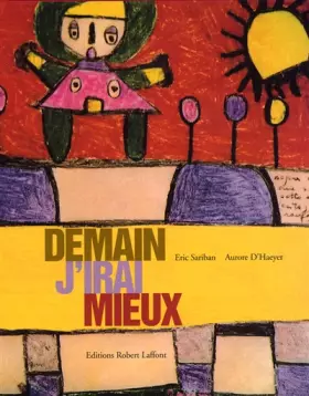 Couverture du produit · Demain j'irai mieux