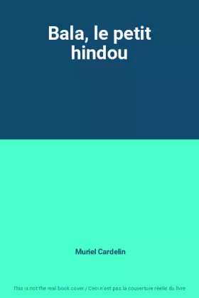 Couverture du produit · Bala, le petit hindou