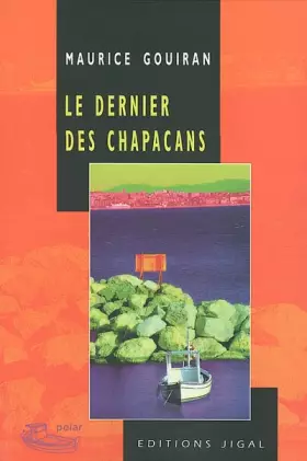 Couverture du produit · Le dernier des chapacans