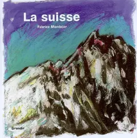 Couverture du produit · La Suisse