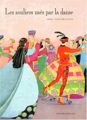 Couverture du produit · Les souliers usés par la danse