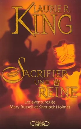 Couverture du produit · Sacrifier une reine : Les aventures de Mary Russell et Sherlock Holmes