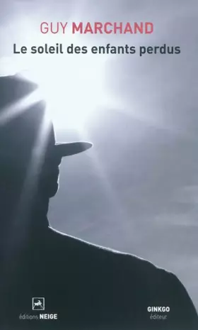 Couverture du produit · Le soleil des enfants perdus