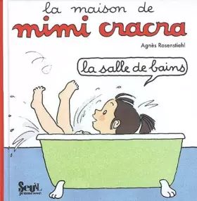 Couverture du produit · La maison de mimi cracra: La salle de bains