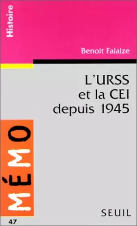 Couverture du produit · L'URSS et la CEI depuis 1945
