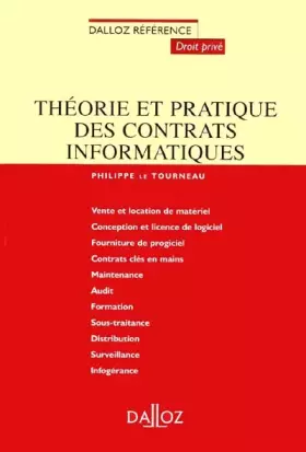 Couverture du produit · Théorie et pratique des contrats informatiques, 1re édition