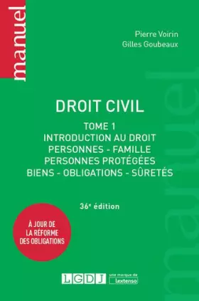 Couverture du produit · Droit civil - T1: Introduction au droit, personnes, famille, personnes protégées, biens, obligations