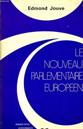 Couverture du produit · Les nouveaux parlementaires européens: Radiographie des groupes politiques du Parlement européen