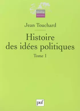 Couverture du produit · Histoire des idées politiques : Tome 1, Des origines au XVIIIe siècle
