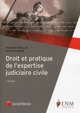 Couverture du produit · Droit et pratique de l'expertise judiciaire civile