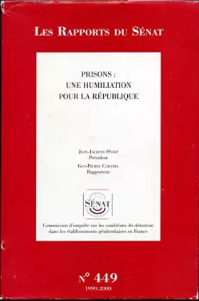 Couverture du produit · Prisons : une humiliation pour la République