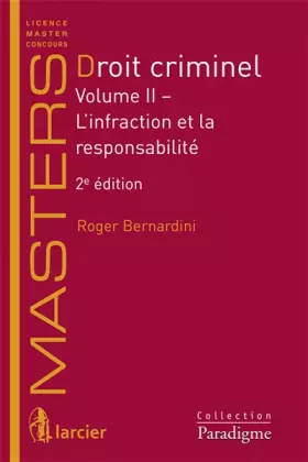Couverture du produit · Droit criminel 2: Volume II: L'infraction et la responsabilité