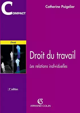 Couverture du produit · Droit du travail - Les relations individuelles - 3e éd.: Les relations individuelles