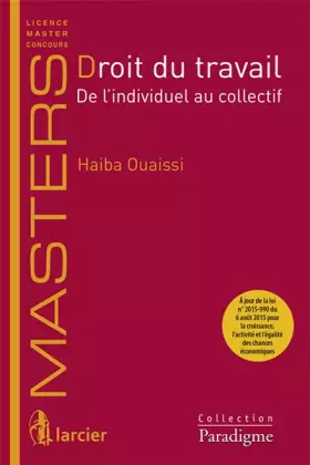 Couverture du produit · Droit du travail.: De l'individuel au collectif