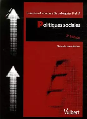 Couverture du produit · Politiques sociales: Examens et concours de catégories B et A