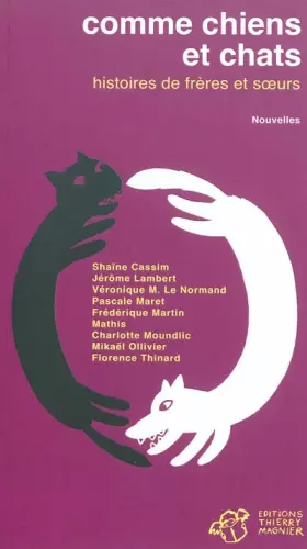 Couverture du produit · Comme chiens et chats : Histoires de frères et soeurs