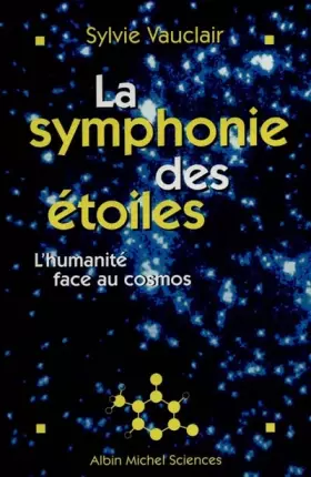 Couverture du produit · La Symphonie des étoiles : L'Humanité face au cosmos