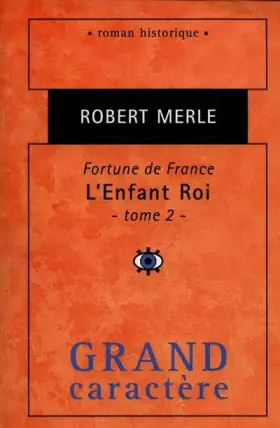 Couverture du produit · Fortune de France : L'Enfant Roi, seconde partie