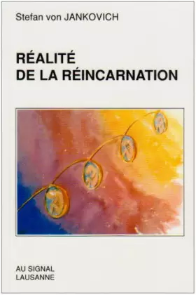 Couverture du produit · Réalité de la réincarnation: Réflexions sur les expériences de réincarnation en état de mort clinique