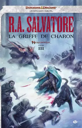 Couverture du produit · Neverwinter, Tome 3: La Griffe de Charon