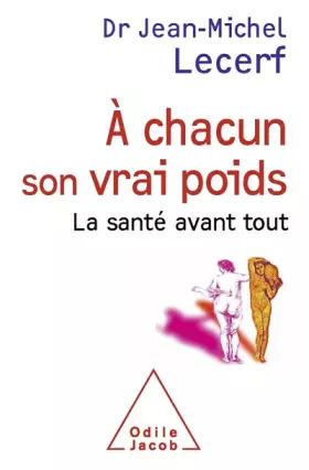 Couverture du produit · À chacun son vrai poids: La santé avant tout