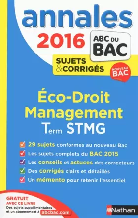Couverture du produit · Annales ABC du BAC 2016 Eco - Droit - Management Term STMG