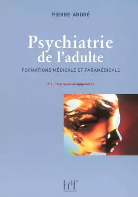 Couverture du produit · Psychiatrie de l'adulte : Formations médicales et paramédicales
