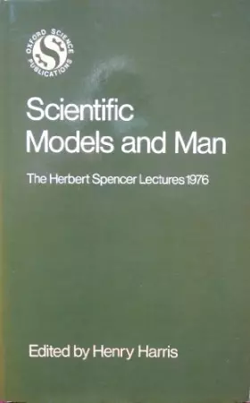 Couverture du produit · Scientific Models and Man