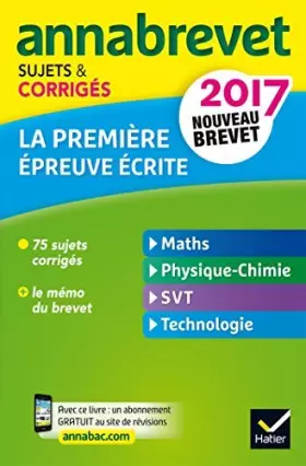 Couverture du produit · Annales Annabrevet 2017 La 1re épreuve écrite du nouveau brevet: sujets, corrigés & conseils de méthode by Emmanuelle Michaud (