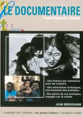 Couverture du produit · Le documentaire, l'autre face du cinéma