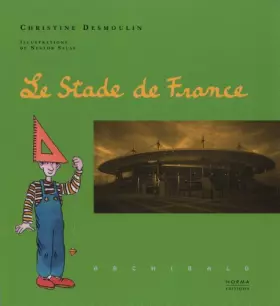 Couverture du produit · Le Stade de France