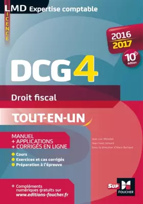 Couverture du produit · DCG 4 - Droit fiscal - Manuel et applications - 10e édition - Millésime 2016-2017
