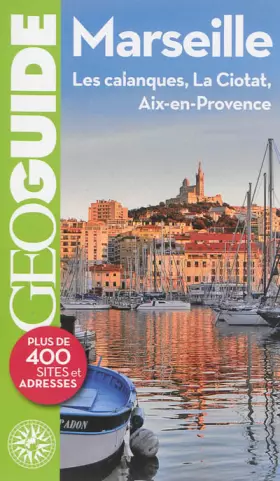 Couverture du produit · Marseille: Les calanques, La Ciotat, Aix-en-Provence