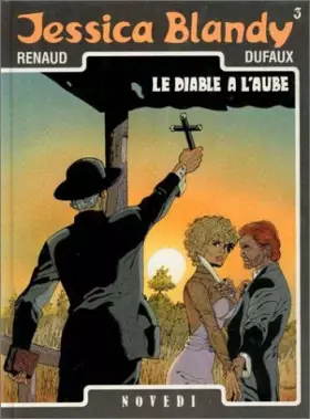 Couverture du produit · Jessica Blandy, tome 3 : Le Diable à l'aube
