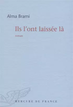 Couverture du produit · Ils l'ont laissée là