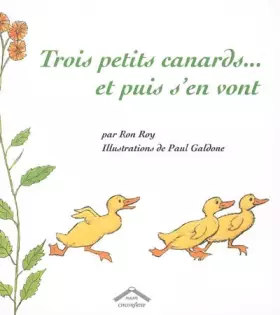 Couverture du produit · Trois petits canards... et puis s'en vont
